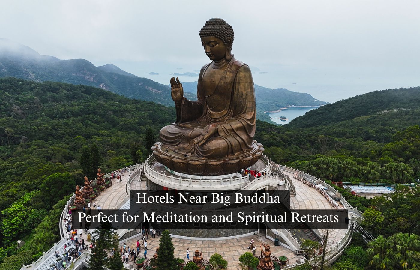 Hotels Near Big Buddha Perfect for Meditation and Spiritual Retreats