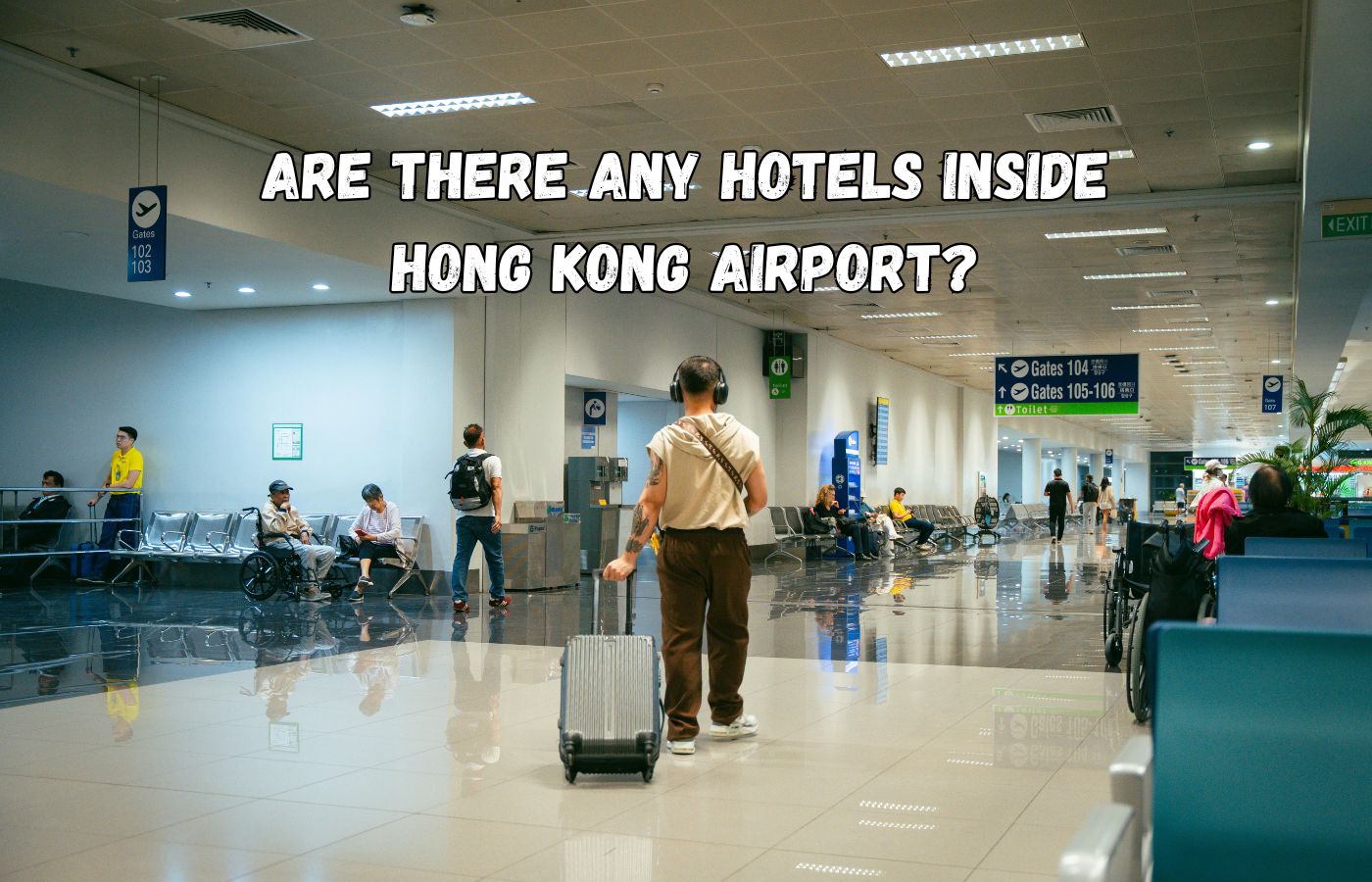 Are There Any Hotels Inside Hong Kong Airport?