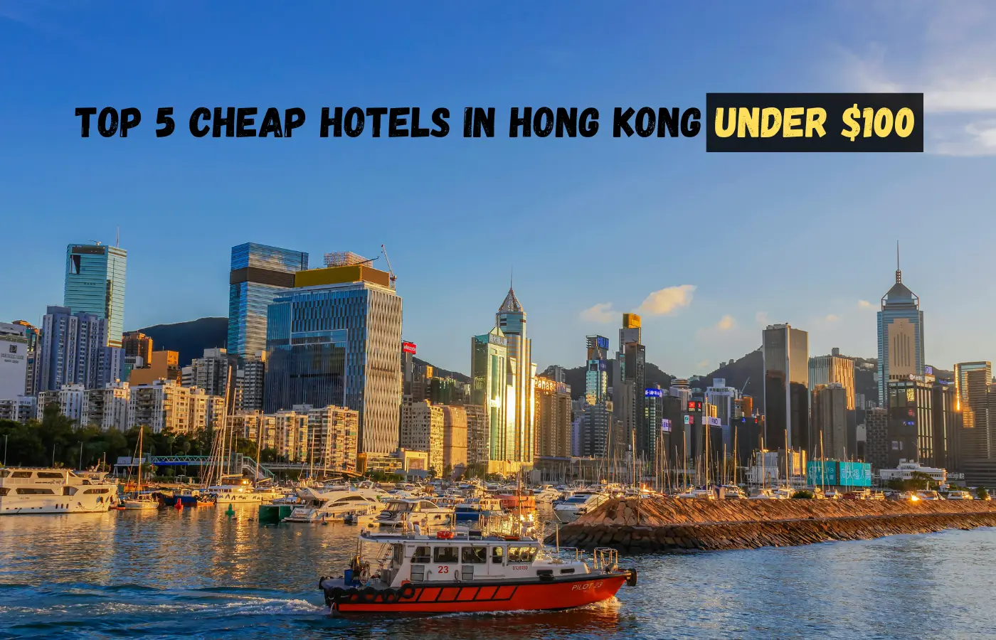 Top 5 Cheap Hotels in Hong Kong Under $100