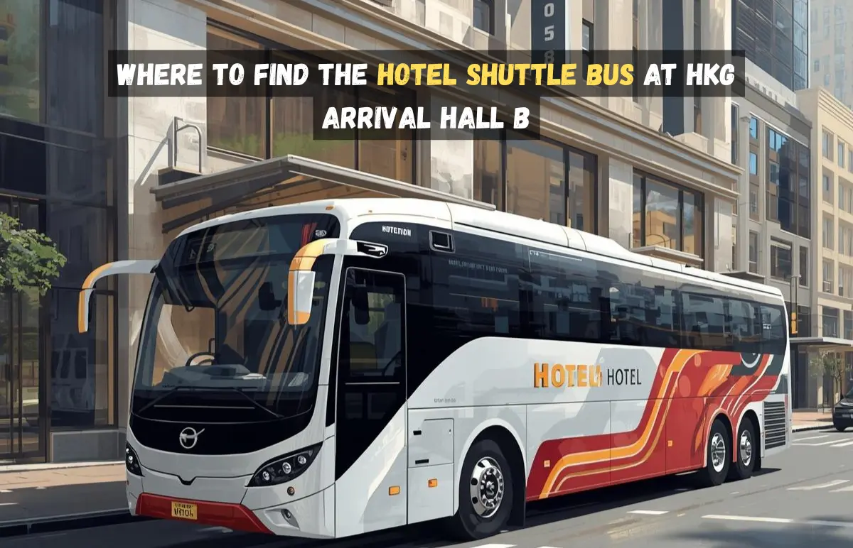 Where to Find the Hotel Shuttle Bus at HKG Arrival Hall B